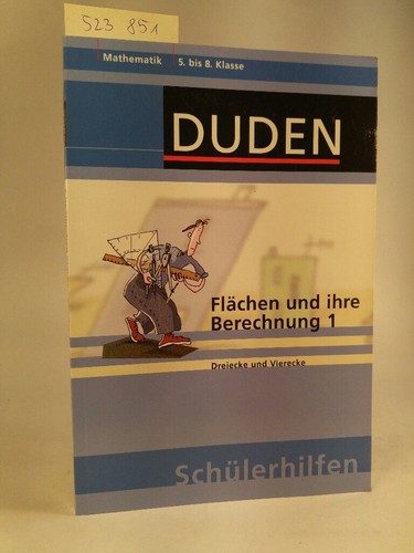 Flächen und ihre - , berechnung